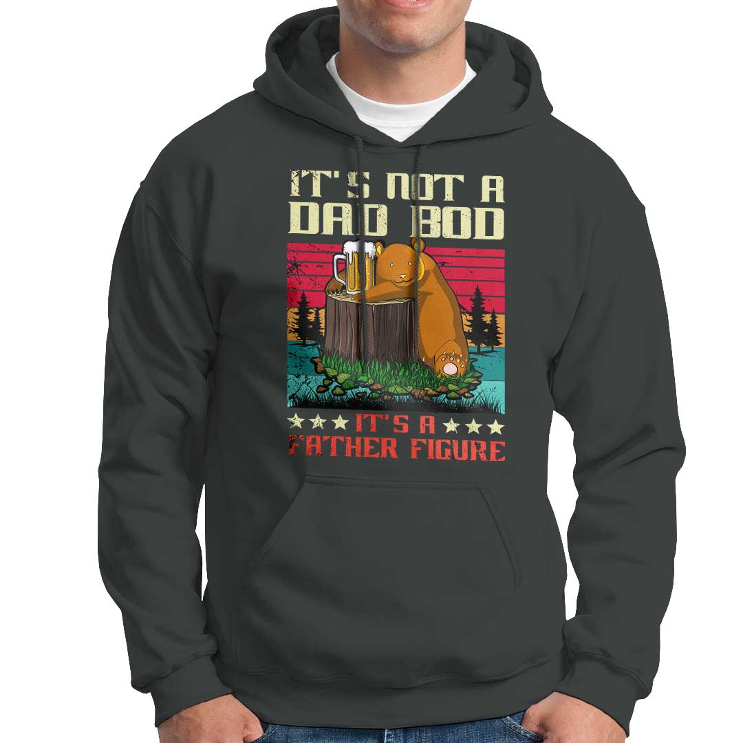 Bear Beer Lover Hoodie Beear It's Not A Dad Bod It's Father Figure - Wonder Print Shop