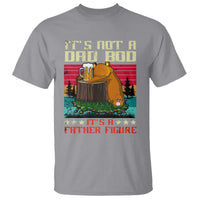 Bear Beer Lover T Shirt Beear It's Not A Dad Bod It's Father Figure - Wonder Print Shop