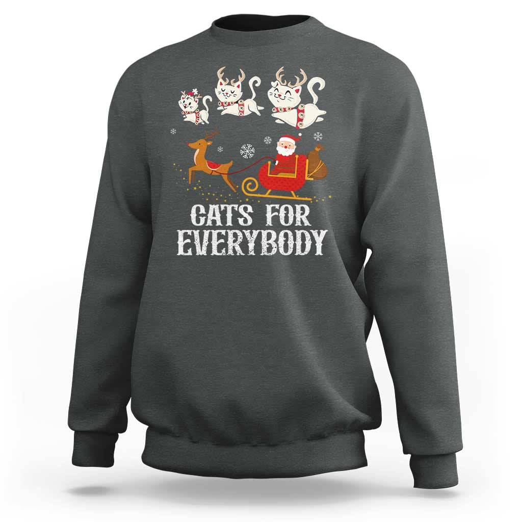 Christmas Sweatshirt Cats For Everybody Santa Cat Reindeer Xmas - Wonder Print Shop