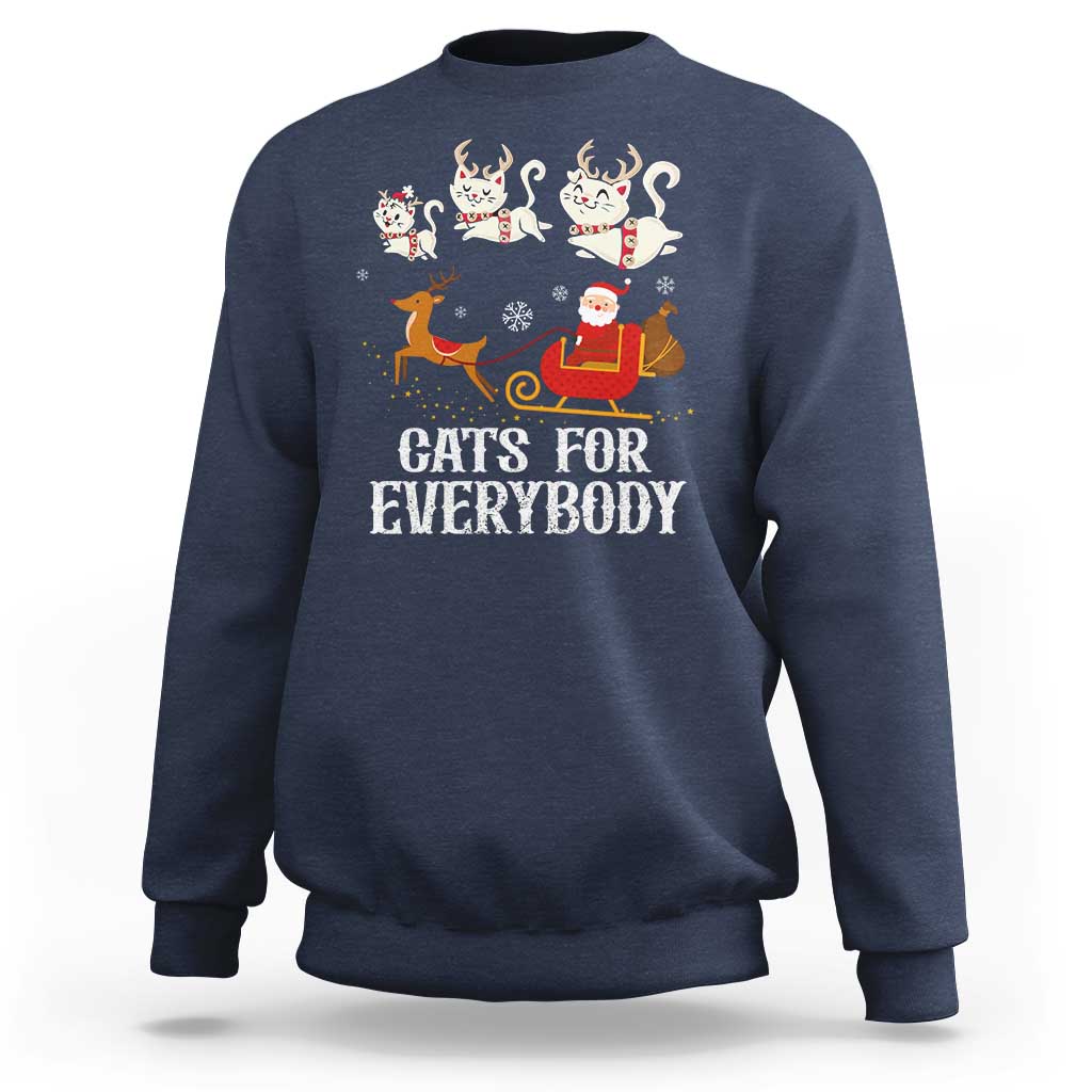 Christmas Sweatshirt Cats For Everybody Santa Cat Reindeer Xmas - Wonder Print Shop