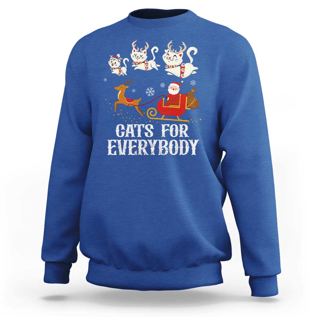 Christmas Sweatshirt Cats For Everybody Santa Cat Reindeer Xmas - Wonder Print Shop