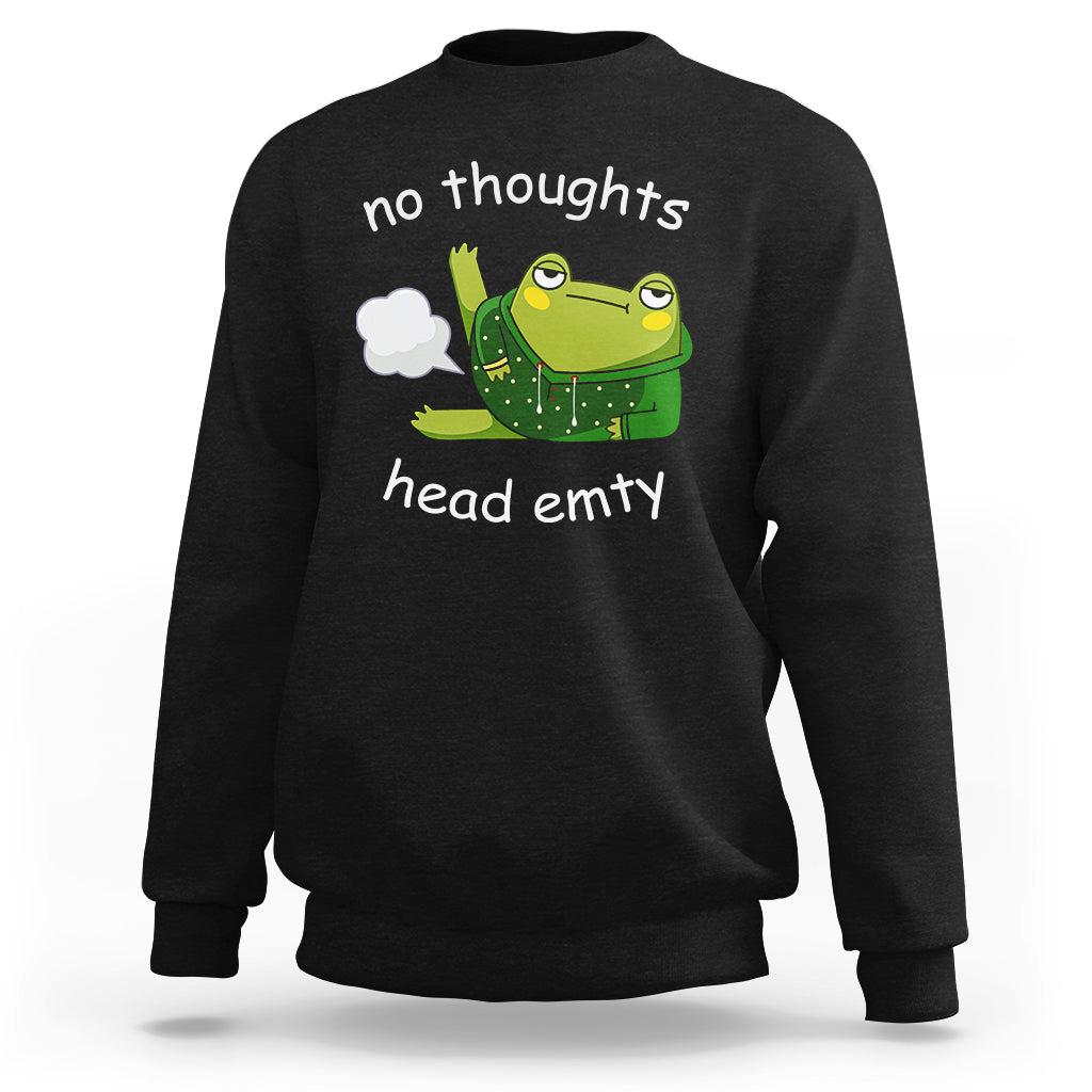 No Thoughts Head Empty Cute Frog Meme Blasting Fart Sweatshirt - Wonder Print Shop