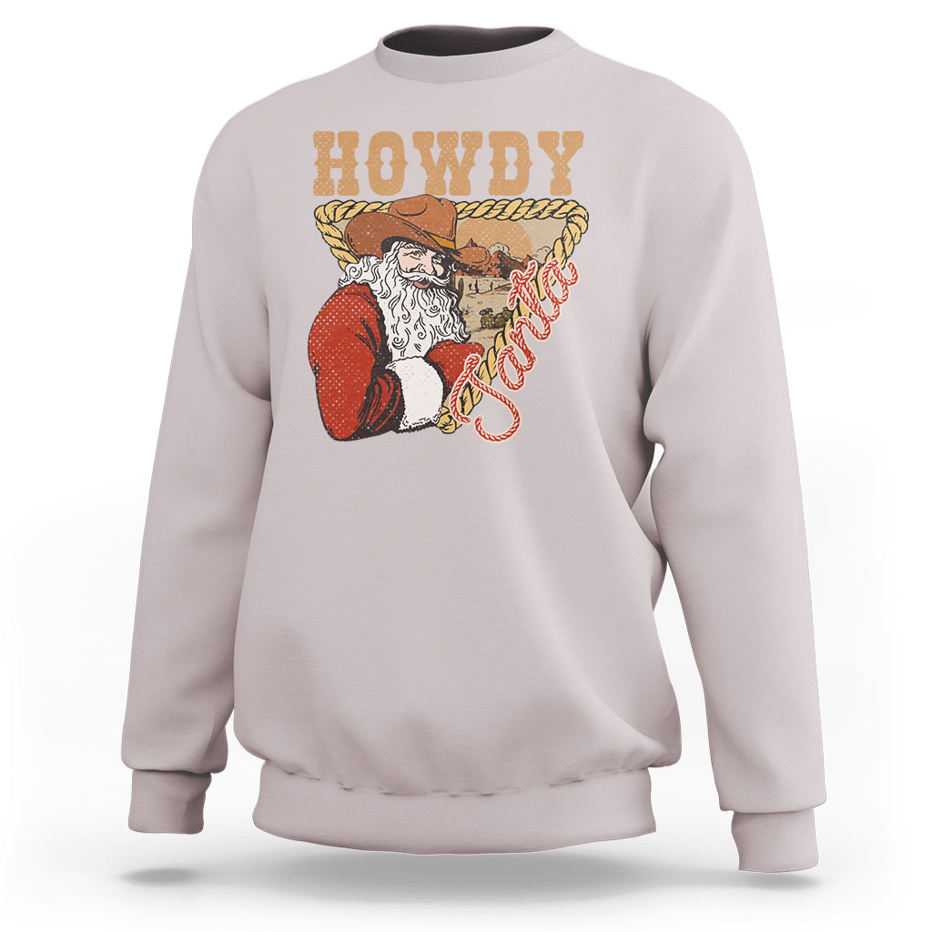 Howdy Santa Cowboy Vintage Western Christmas Sweatshirt - Wonder Print Shop