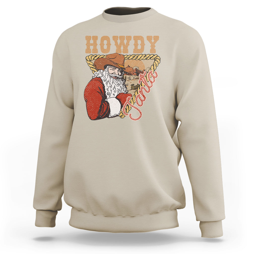 Howdy Santa Cowboy Vintage Western Christmas Sweatshirt - Wonder Print Shop