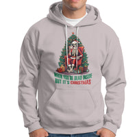 When You're Dead Inside But It's Christmas Chillin Skeleton Hoodie - Wonder Print Shop
