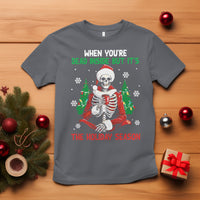 When You're Dead Inside But It's The Holiday Season Skeleton Chillin' T Shirt - Wonder Print Shop