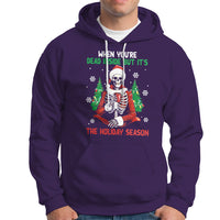 When You're Dead Inside But It's The Holiday Season Skeleton Chillin' Hoodie - Wonder Print Shop