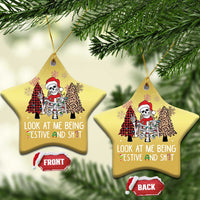 Funny Xmas Christmas Ornament Skeleton Look At Me Being Festival And Shit - Wonder Print Shop