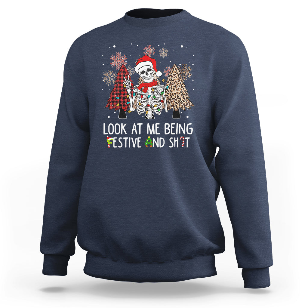 Christmas Sweatshirt Skeleton Look At Me Being Festival And Shit Leopard Xmas Tree - Wonder Print Shop