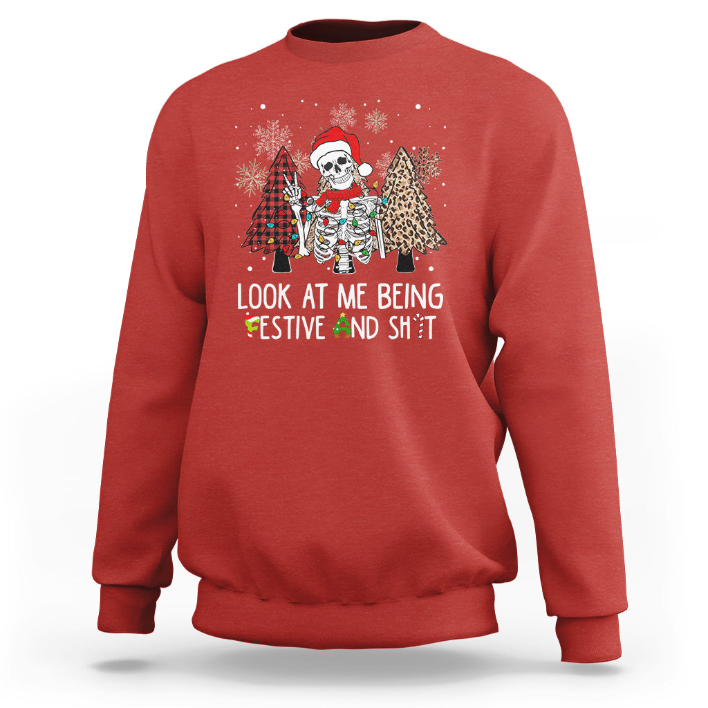 Christmas Sweatshirt Skeleton Look At Me Being Festival And Shit Leopard Xmas Tree - Wonder Print Shop