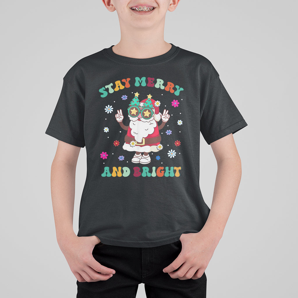 Stay Marry and bright Groovy Christmas Hippie Santa Clause T Shirt For Kid - Wonder Print Shop