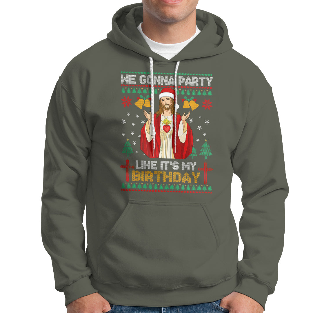 Christmas Hoodie We Gonna Party Like It's My Birthday Jesus - Wonder Print Shop