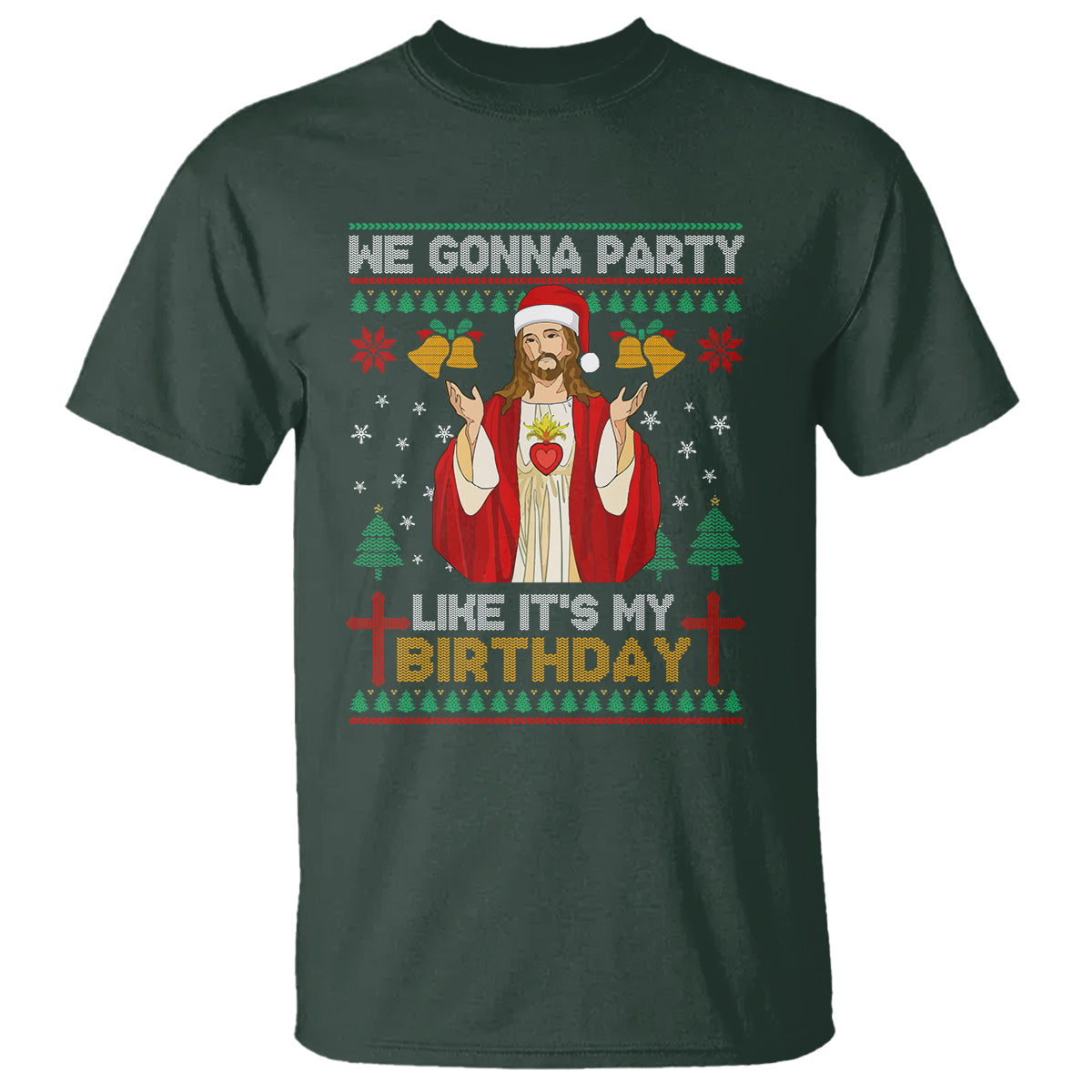 Christmas T Shirt We Gonna Party Like It's My Birthday Jesus - Wonder Print Shop
