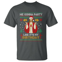 Christmas T Shirt We Gonna Party Like It's My Birthday Jesus - Wonder Print Shop