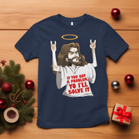 Jesus Meme Yo I'll Solve It If You Got A Problem Christian T Shirt - Wonder Print Shop