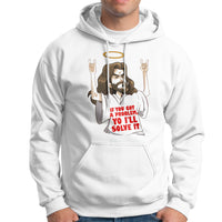 Jesus Meme Yo I'll Solve It If You Got A Problem Christian Hoodie - Wonder Print Shop