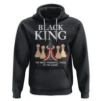 Black King The Most Powerful Piece In The Game Chess Hoodie - Wonder Print Shop