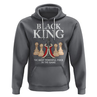 Black King The Most Powerful Piece In The Game Chess Hoodie - Wonder Print Shop