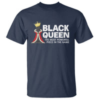 Black Queen The Most Powerful Piece In The Game Chess T Shirt - Wonder Print Shop
