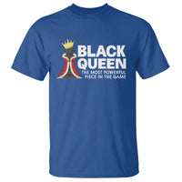 Black Queen The Most Powerful Piece In The Game Chess T Shirt - Wonder Print Shop