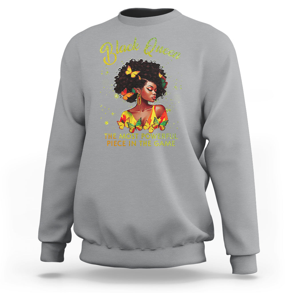 Black Queen The Most Powerful Piece In The Game Melanin Girl Butterfly Sweatshirt - Wonder Print Shop