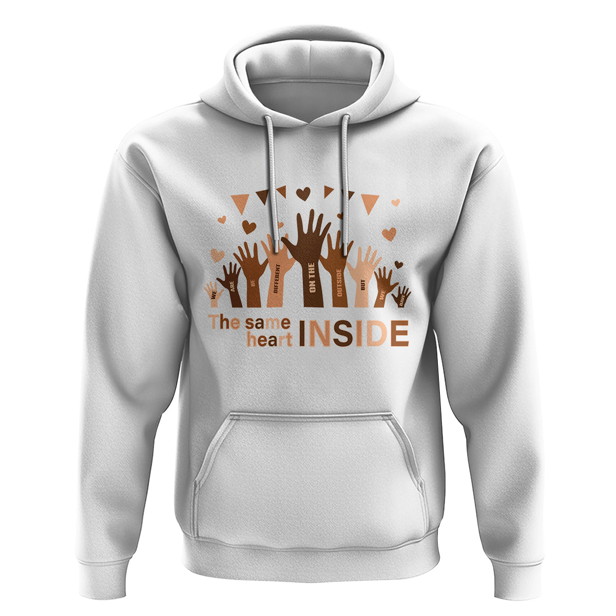Black History Month Hoodie We Can Be Different On The Outside But We Have The Same Heart - Wonder Print Shop