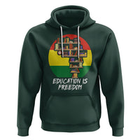 Black History Month Hoodie Education Is Freedom African Americans - Wonder Print Shop