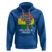 Black History Month Hoodie Education Is Freedom African Americans - Wonder Print Shop