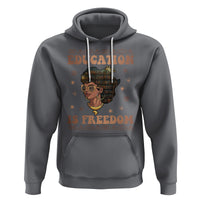 Black History Month Hoodie Education Is Freedom Teacher Women - Wonder Print Shop