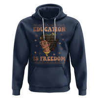 Black History Month Hoodie Education Is Freedom Teacher Women - Wonder Print Shop