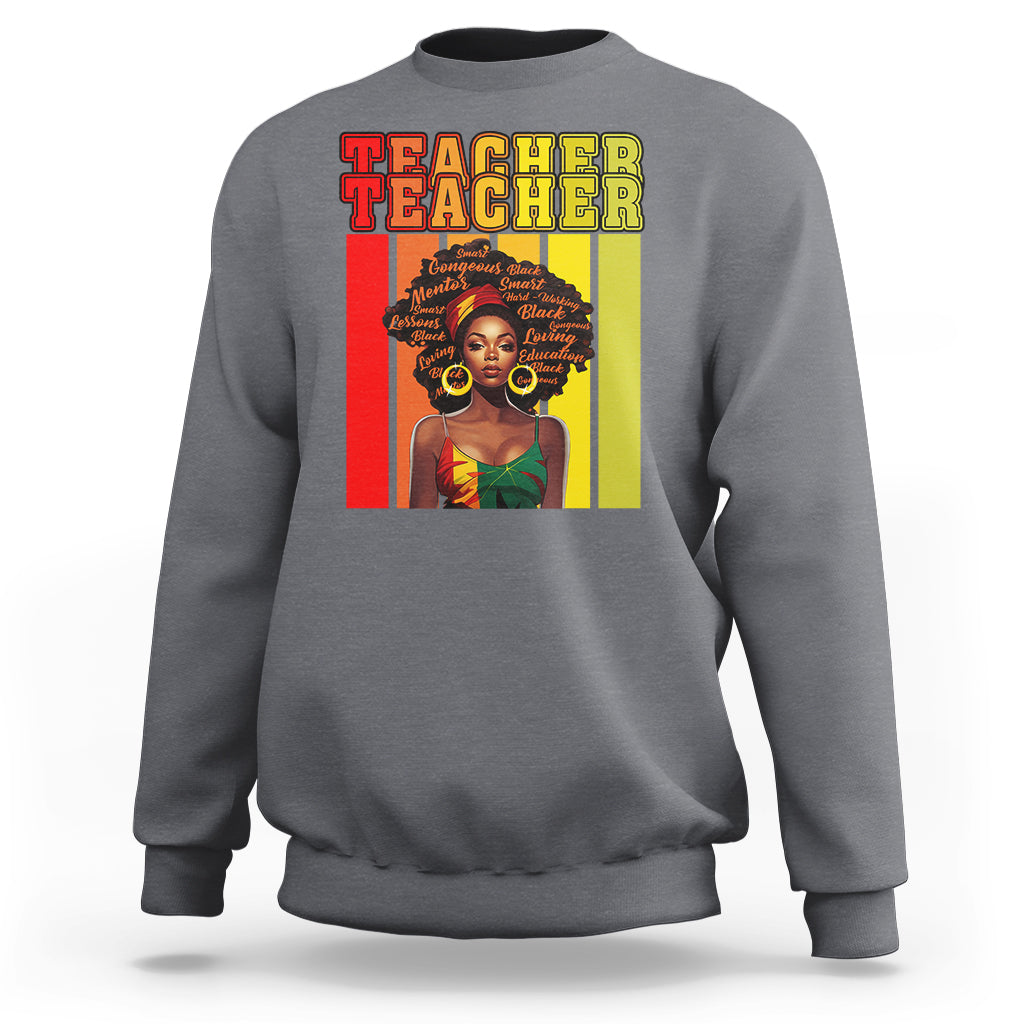 Black History Month Sweatshirt Teacher Women African Americans School Educate - Wonder Print Shop