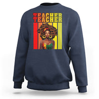 Black History Month Sweatshirt Teacher Women African Americans School Educate - Wonder Print Shop