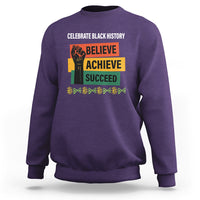 Black History Month Sweatshirt Believe Achieve Succeed African Americans - Wonder Print Shop