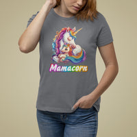 Mother's Day T Shirt For Women Mamacorn Cute Rainbow Unicorn - Wonder Print Shop