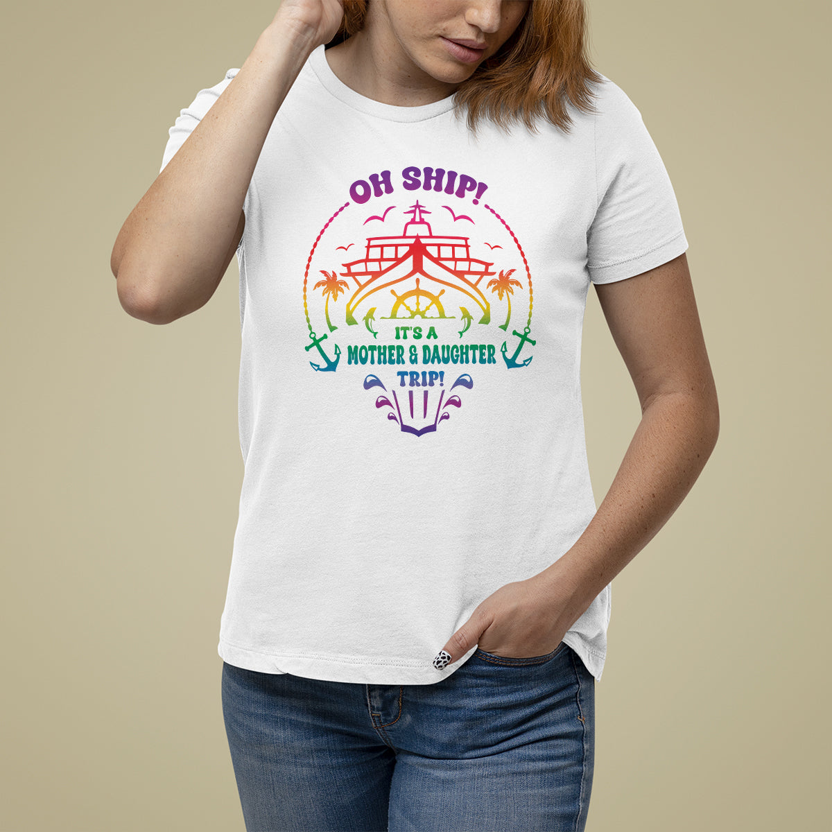 Mother's Day T Shirt For Women Oh Ship It's A Mother Daughter Trip Cruise - Wonder Print Shop
