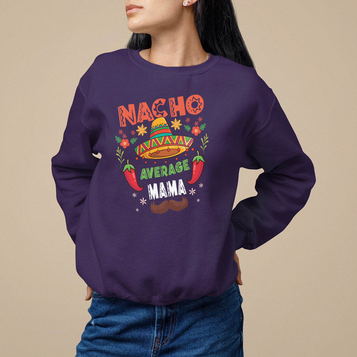Mexico Mother's Day Sweatshirt Nacho Average Mama Mexican - Wonder Print Shop