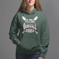 Baseball Mom Hoodie I'm Not Yelling This is My Baseball Nana Voice - Wonder Print Shop