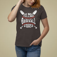 Baseball Mom T Shirt For Women I'm Not Yelling This is My Baseball Nana Voice - Wonder Print Shop