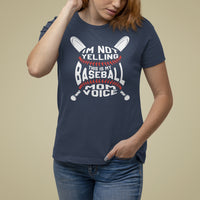Baseball Mom T Shirt For Women I'm Not Yelling This is My Baseball Nana Voice - Wonder Print Shop