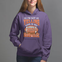 Football Mom Hoodie I'm Not Yelling This is My Football Mama Voice - Wonder Print Shop