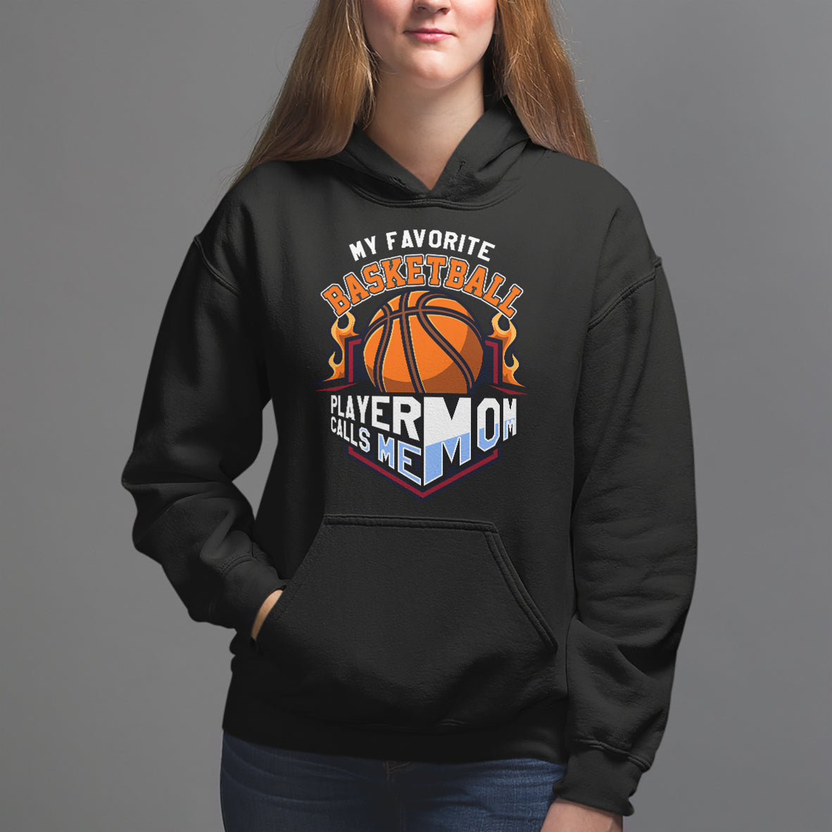Basketball Mom Hoodie My Favorite Basketball Player Calls Me Mom - Wonder Print Shop