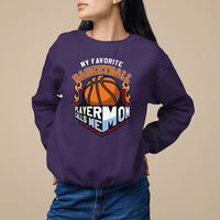 Basketball Mom Sweatshirt My Favorite Basketball Player Calls Me Mom - Wonder Print Shop