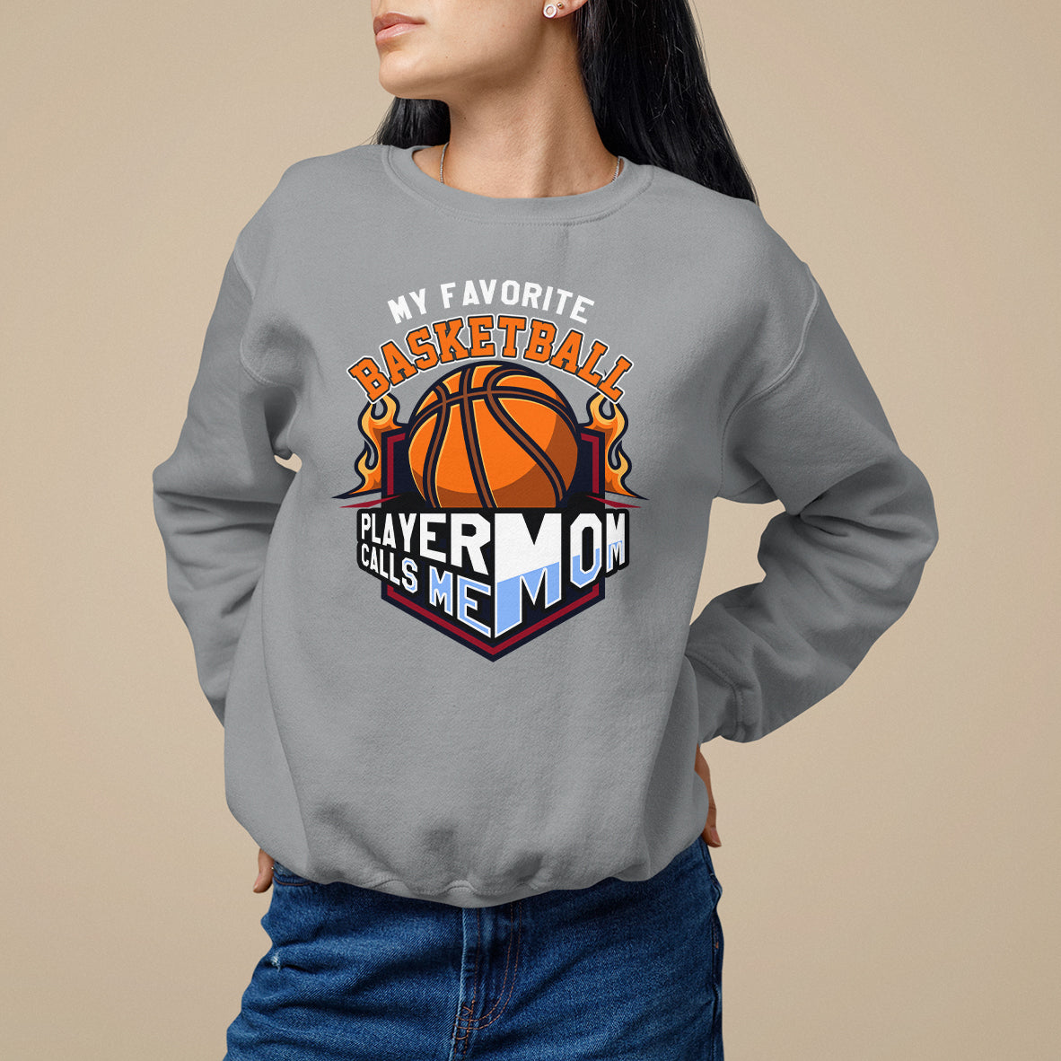 Basketball Mom Sweatshirt My Favorite Basketball Player Calls Me Mom - Wonder Print Shop