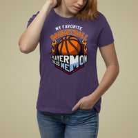 Basketball Mom T Shirt For Women My Favorite Basketball Player Calls Me Mom - Wonder Print Shop