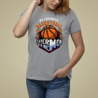 Basketball Mom T Shirt For Women My Favorite Basketball Player Calls Me Mom - Wonder Print Shop
