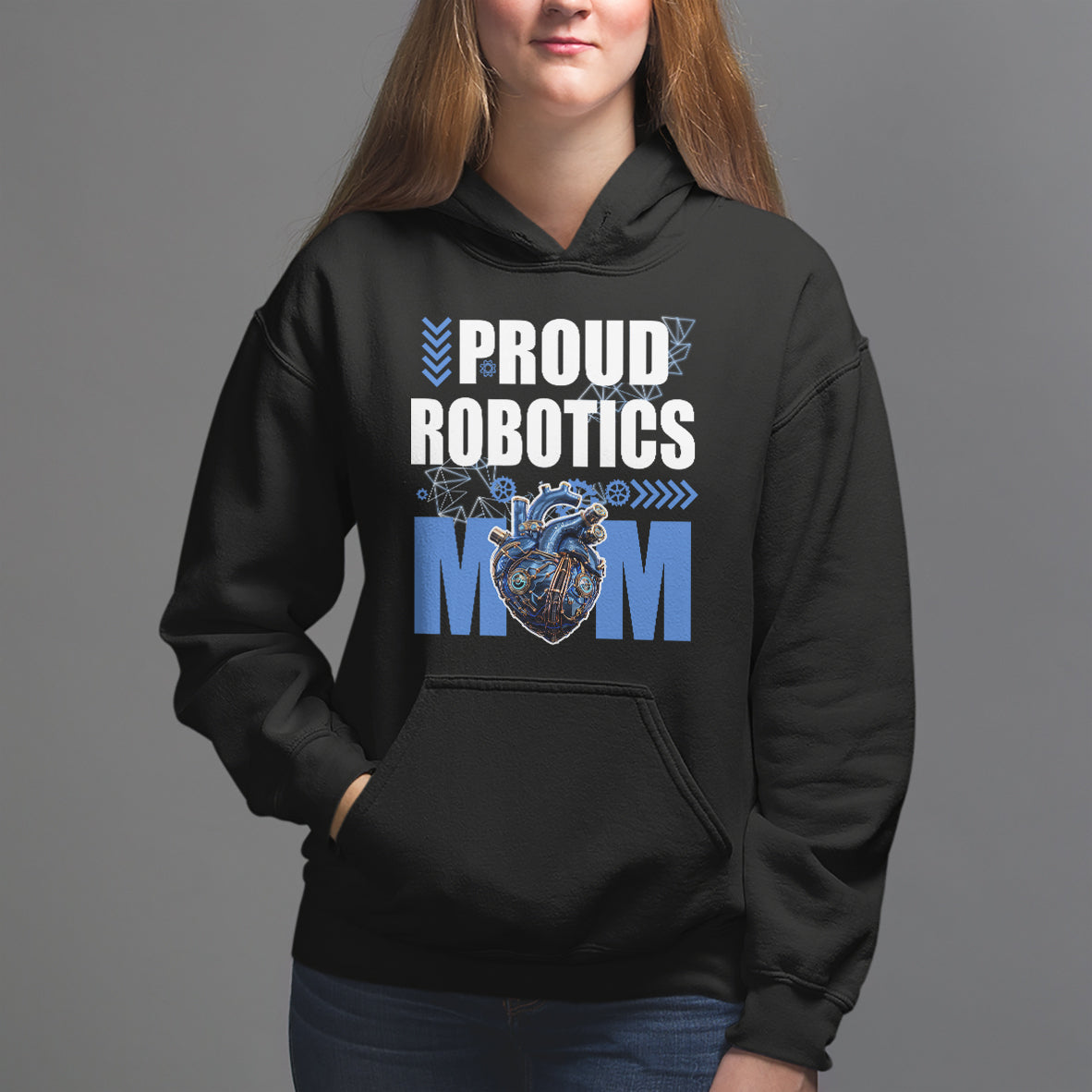Proud Robotics Mom Robot Lover Mother's Day Hoodie - Wonder Print Shop