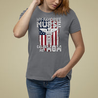 My Favorite Nurse Calls Me Mom Mother's Day T Shirt For Women - Wonder Print Shop