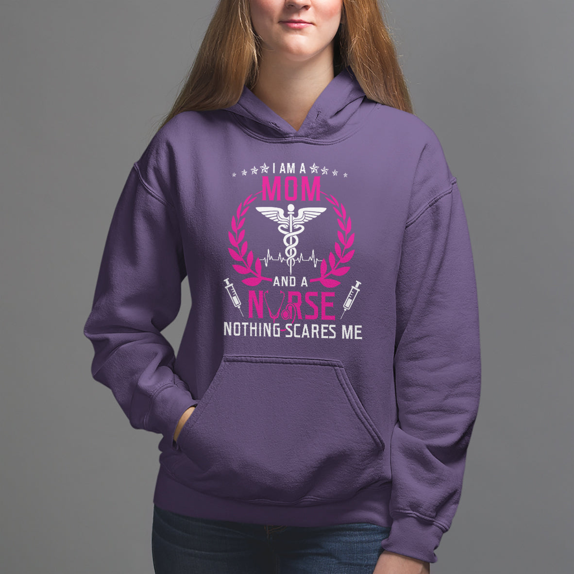 Mother's Day Hoodie I Am A Mom and A Nurse Nothing Scares Me - Wonder Print Shop