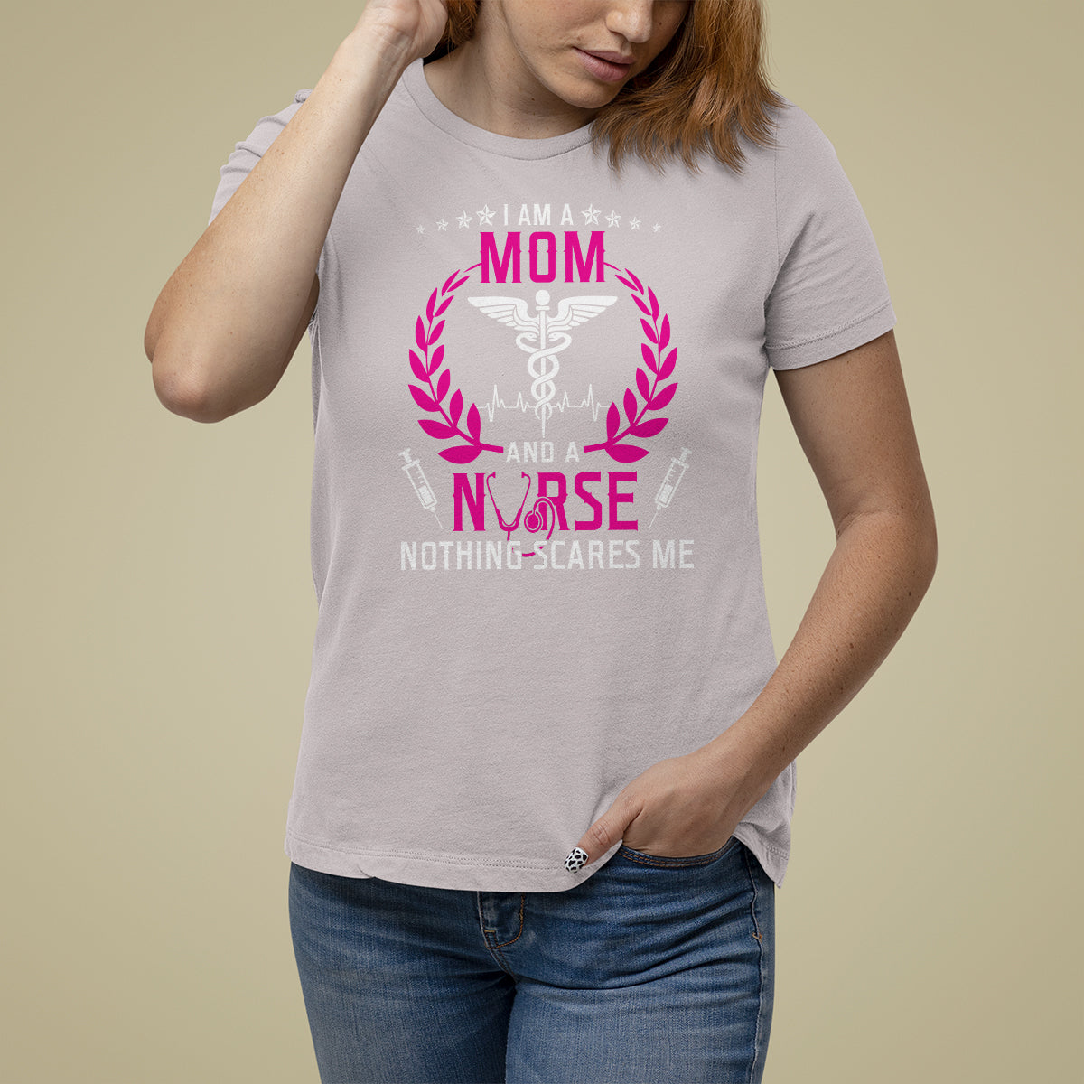 Mother's Day T Shirt For Women I Am A Mom and A Nurse Nothing Scares Me - Wonder Print Shop