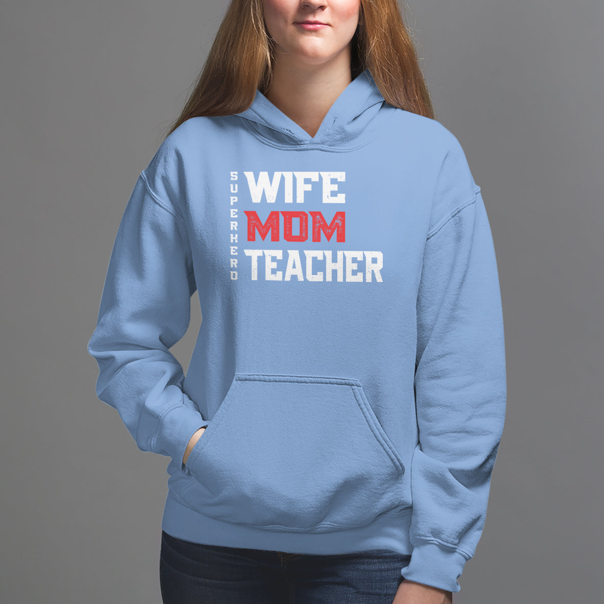 Mother's Day Hoodie Wife Mom Teacher Superhero - Wonder Print Shop